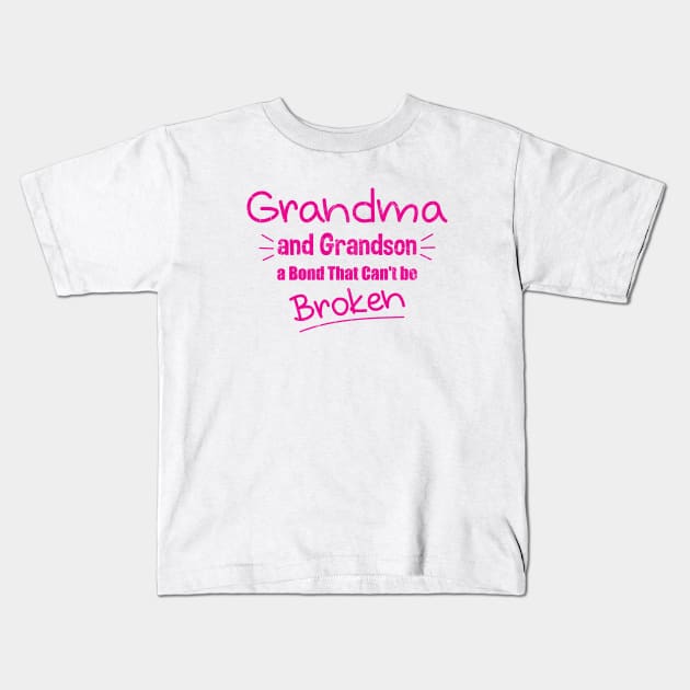 Grandma and Grandson a Bond That Can't be Broken Kids T-Shirt by zerouss